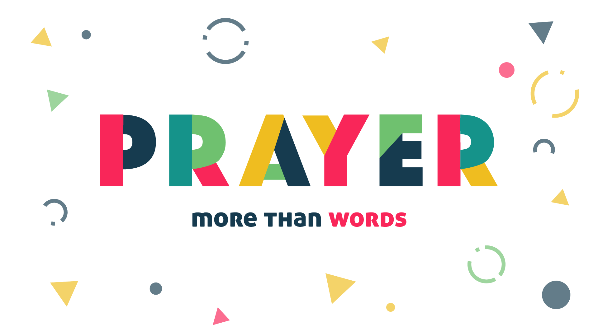 Prayer: More Than Words – Pt. 2 – Brian Gerig