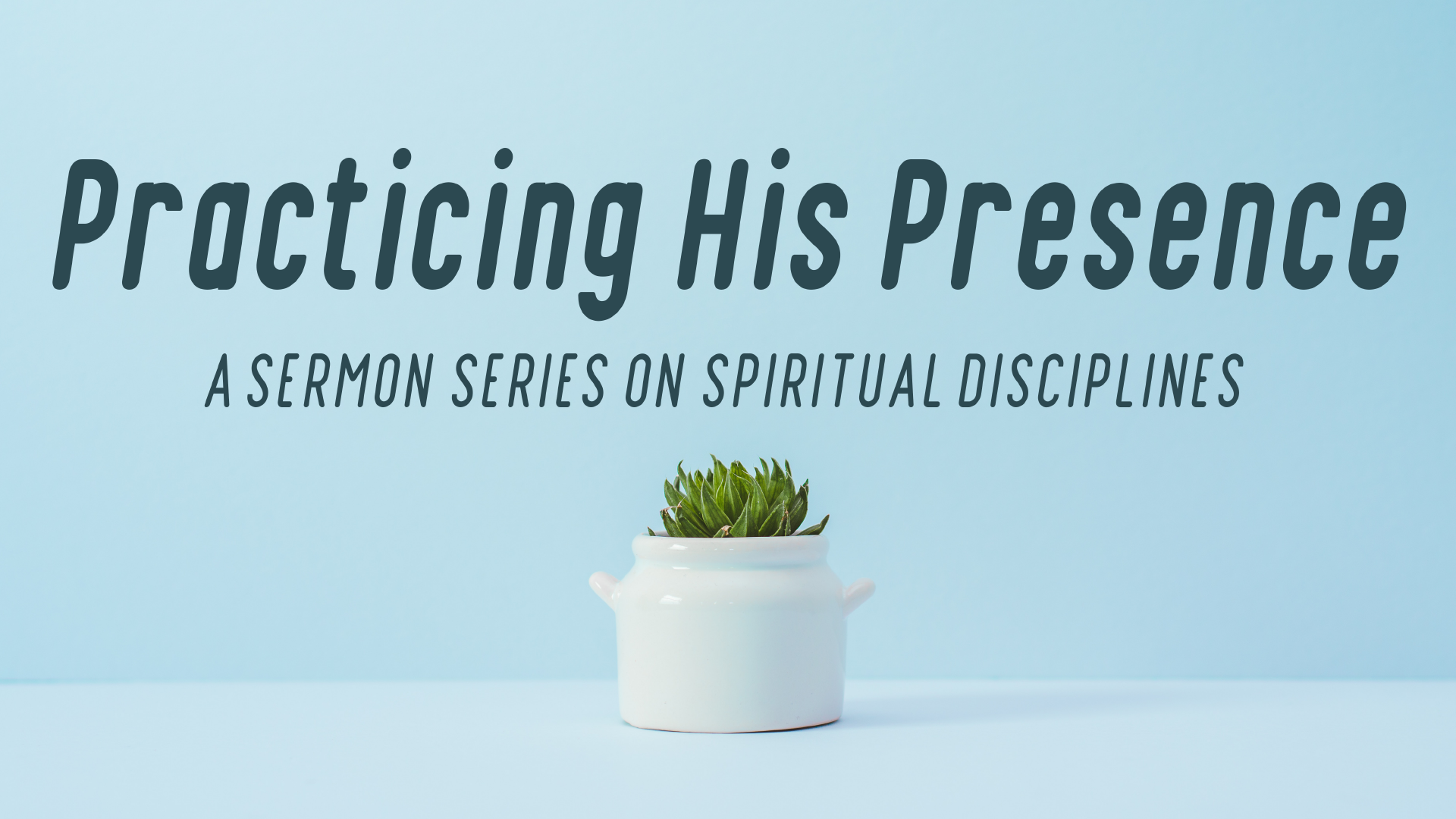 Practicing His Presence – Bible – Scott Jester